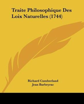 portada traite philosophique des loix naturelles (1744) (en Inglés)