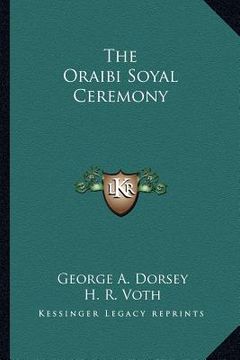 portada the oraibi soyal ceremony (en Inglés)