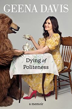 portada Dying of Politeness: A Memoir (en Inglés)
