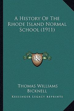 portada a history of the rhode island normal school (1911)
