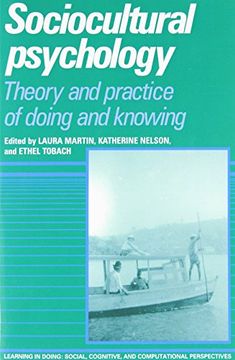 portada Sociocultural Psychology: Theory and Practice of Doing and Knowing (Learning in Doing: Social, Cognitive and Computational Perspectives) (en Inglés)