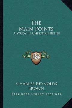 portada the main points: a study in christian belief