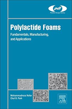 portada Polylactide Foams: Fundamentals, Manufacturing, and Applications (Plastics Design Library)