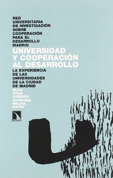 portada Universidad y Cooperacion al Desa (Investigación y Debate) (in Spanish)