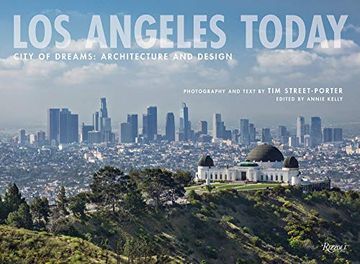 portada Los Angeles Today: City of Dreams: Architecture and Design