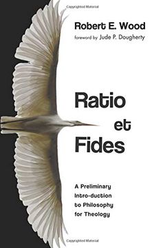 portada Ratio et Fides: A Preliminary Intro-Duction to Philosophy for Theology (en Inglés)