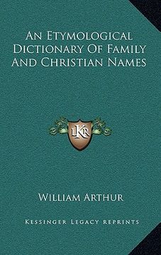 portada an etymological dictionary of family and christian names (en Inglés)