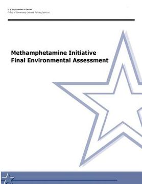 portada Methamphetamine Initiative Final Environmental Assessment (en Inglés)