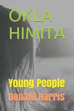 portada Okla Himita: Young People (en Inglés)