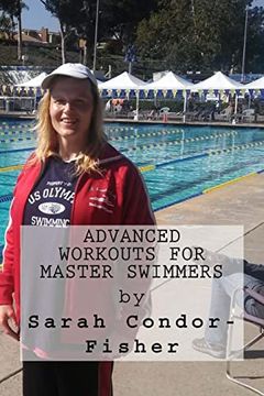 portada Advanced Workouts for Master Swimmers (Condor for Swimmers) (in English)