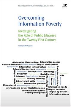 portada Overcoming Information Poverty: Investigating the Role of Public Libraries in the Twenty-First Century (in English)
