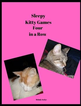 portada Sleepy Kitty Games: Four in a Row (in English)