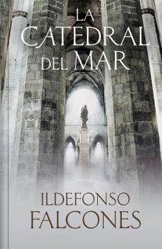 portada La Catedral del Mar (Edición Limitada) / The Cathedral of the Sea
