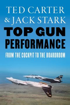 portada Top Gun Performance. From the Cockpit to the Boardroom