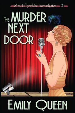 portada The Murder Next Door (Large Print): A 1920's Murder Mystery (in English)