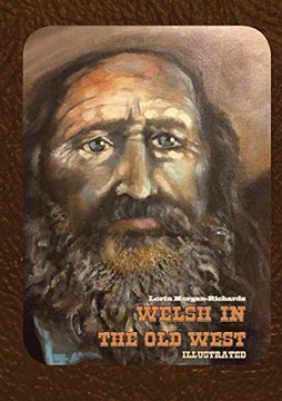 portada Welsh in the Old West: Illustrated (en Inglés)