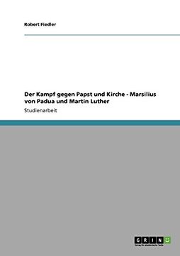 portada Der Kampf gegen Papst und Kirche - Marsilius von Padua und Martin Luther (German Edition)