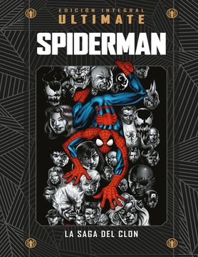portada Ultimate Spiderman 10. La saga del clon (in Spanish)