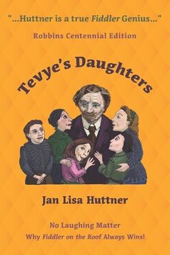 portada Tevye's Daughters - No Laughing Matter: The Women behind the Story of Fiddler on the Roof (en Inglés)