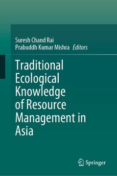 portada Traditional Ecological Knowledge of Resource Management in Asia