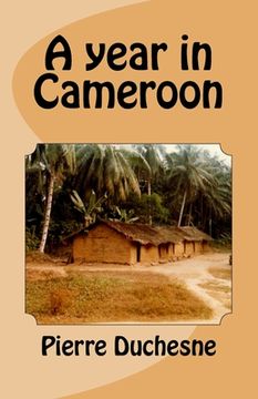 portada A year in Cameroon (en Inglés)