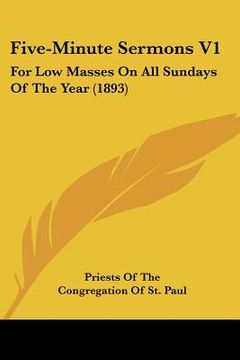 portada five-minute sermons v1: for low masses on all sundays of the year (1893) (en Inglés)