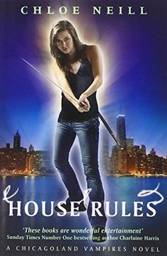portada house rules. by chloe neill (in English)