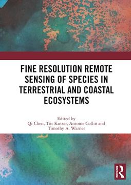 portada Fine Resolution Remote Sensing of Species in Terrestrial and Coastal Ecosystems (en Inglés)