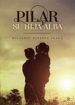 portada Pilar y su Hija Alba