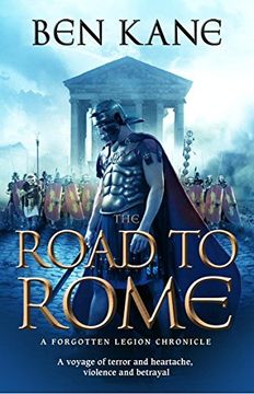 portada The Road to Rome: (The Forgotten Legion Chronicles No. 3) (Forgotten Legion Chronicles 3)