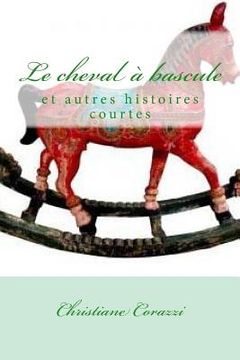 portada Le cheval à bascule et autres histoires courtes (en Francés)