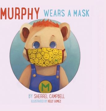 portada Murphy Wears A Mask (en Inglés)