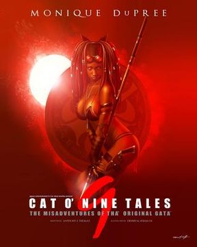 portada Cat O' Nine Tales: The Misadventures of Tha' Original Gata (en Inglés)