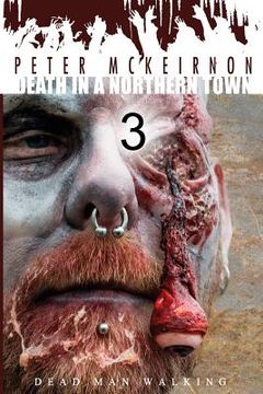 portada Death in a Northern Town 3: Dead Man Walking (en Inglés)