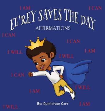 portada El'rey Saves The Day: Affirmations (en Inglés)