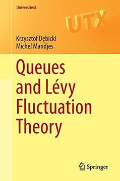 portada Queues and Lévy Fluctuation Theory (Universitext) 