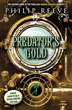 portada Predator's Gold (Mortal Engines #2)