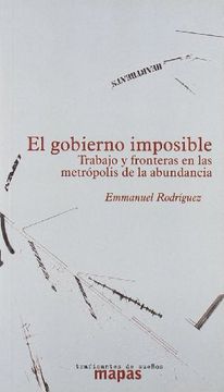 portada Gobierno Imposible, el (Mapas (Traficantes de Sueños)) (in Spanish)