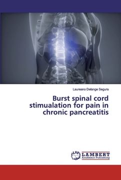 portada Burst spinal cord stimualation for pain in chronic pancreatitis (en Inglés)