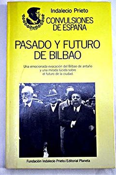 portada Pasado y futuro en Bilbao