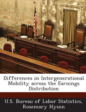 portada Differences in Intergenerational Mobility Across the Earnings Distribution (en Inglés)