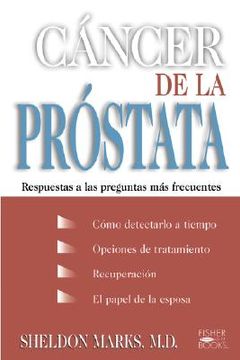 portada cancer de la prostata: respuestas a las preguntas mas frecuentes / prostate & cancer