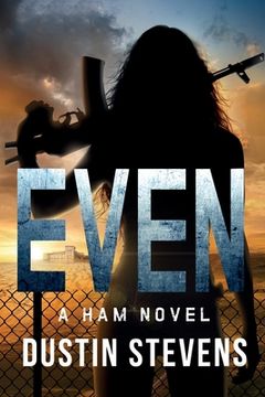 portada Even: a HAM novel (en Inglés)