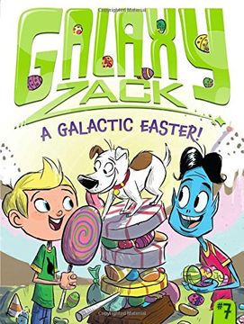 portada A Galactic Easter! (Galaxy Zack) (en Inglés)