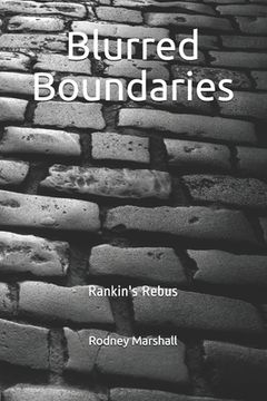 portada Blurred Boundaries: Rankin's Rebus