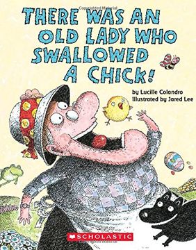 portada There was an old Lady who Swallowed a Chick! A Board Book (en Inglés)