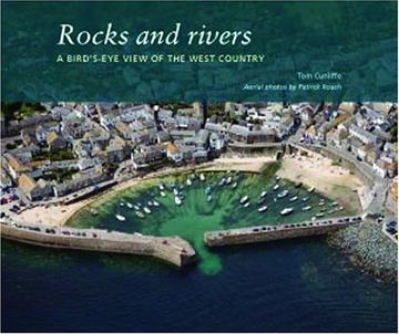 portada Rocks and Rivers: A Birds's-Eye View of the West Country (in English)