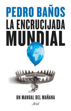 portada La encrucijada mundial (in Spanish)