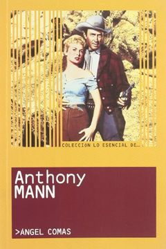 portada Anthony Mann (lo Esencial De. (in Spanish)