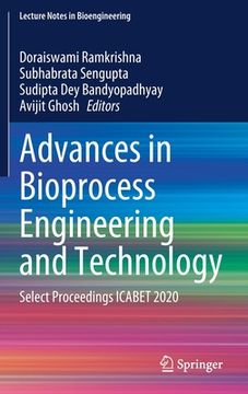 portada Advances in Bioprocess Engineering and Technology: Select Proceedings Icabet 2020 (in English)